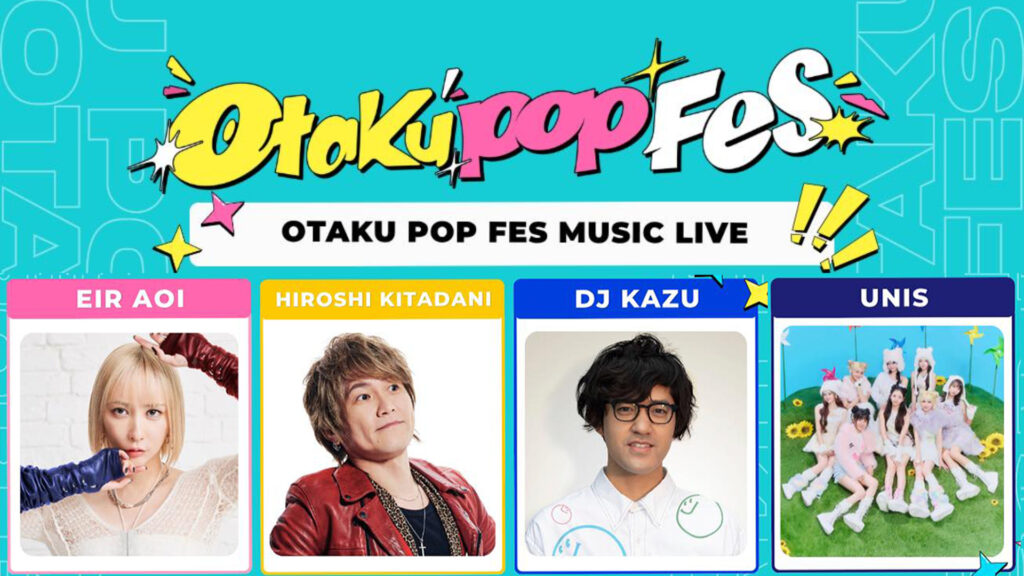 Eir Aoi, Hiroshi Kitadani, DJ Kazu, and UNIS to Perform at Otaku Pop Fes 2026 Music Live in Manila, Philippines