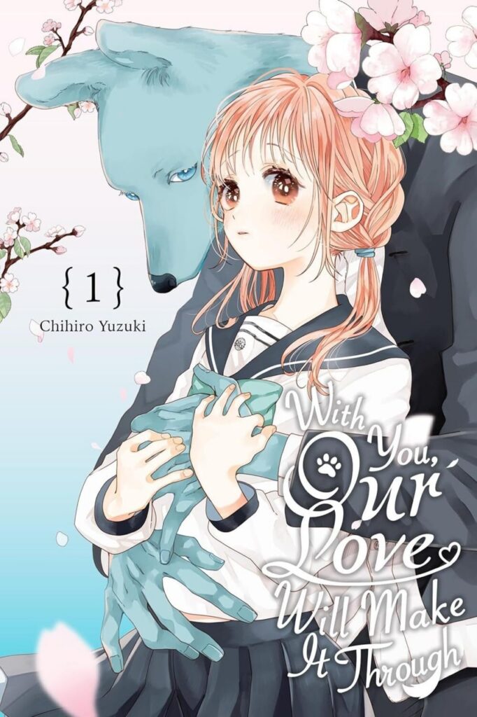 With You, Our Love Will Make It Through volume 1 cover